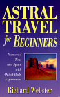 Astral Travel For Beginners