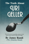 The Truth About Uri Geller